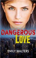 Dangerous Love