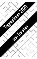 Tagesplaner 2020 von Torsten: Personalisierter Kalender für 2020 mit deinem Vornamen