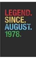 Legend Since August 1978