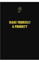 Make yourself a priority