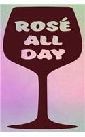 Rose All Day