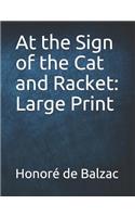 At the Sign of the Cat and Racket