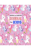 Draw and Write Journal for Kids: Cute Unicorn Matte Cover Design for Drawing, Creative Writing, Doodling, Creating Your Own Story, Illustration Book and Diary (Perfect Gift for Kids