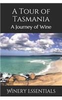 A Tour of Tasmania