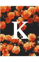 K: Monogram Initial K Notebook for Women and Girls Floral 8.5 x 11 100 Pages