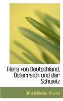 Flora Von Deutschland, Osterreich Und Der Schweiz