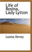 Life of Rosina, Lady Lytton