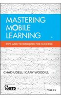 Mastering Mobile Learning