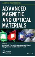 Advanced Magnetic and Optical Materials