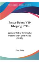 Pastor Bonus V10 Jahrgang 1898
