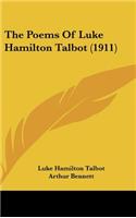 The Poems Of Luke Hamilton Talbot (1911)