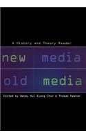 New Media, Old Media