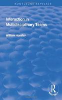 Interaction in Multidisciplinary Teams