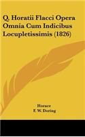 Q. Horatii Flacci Opera Omnia Cum Indicibus Locupletissimis (1826)