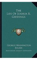 Life of Joshua R. Giddings