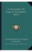 Summary of Equity Pleading (1877)