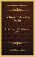 Wonderful Century Reader: Its Successes and Its Failures (1898)