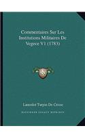 Commentaires Sur Les Institutions Militaires De Vegece V1 (1783)