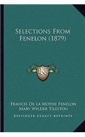 Selections From Fenelon (1879)