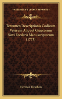 Tentamen Descriptionis Codicum Veterum Aliquot Graecorum Novi Foederis Manuscriptorum (1773)