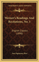 Werner's Readings And Recitations, No. 1