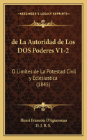 de La Autoridad de Los DOS Poderes V1-2