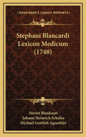 Stephani Blancardi Lexicon Medicum (1748)
