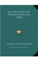La Coleccion De Poemas Espanoles (1862)