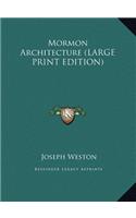 Mormon Architecture