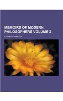 Memoirs of Modern Philosophers Volume 2