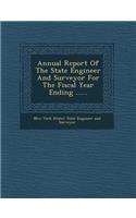 Annual Report of the State Engineer and Surveyor for the Fiscal Year Ending ......