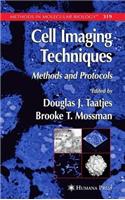 Cell Imaging Techniques. Methods in Molecular Biology, Volume 319.