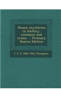 Poison Mysteries in History, Romance and Crime