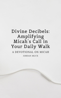 Divine Decibels
