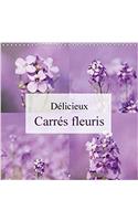 Delicieux Carres Fleuris 2018: Photos Carrees De Fleurs(Calvendo Nature)