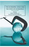 Economic Crisis and the State of Economics