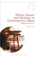 Shinto, Nature and Ideology in Contemporary Japan