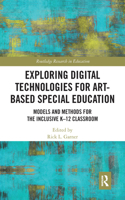 Exploring Digital Technologies for Art-Based Special Education