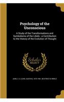 Psychology of the Unconscious