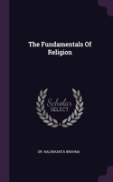 The Fundamentals Of Religion