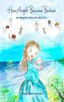 How Angels Become Babies