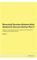 Reversing Touraine-Solente-Gole Syndrome