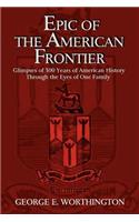 Epic of the American Frontier