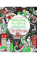 Drawing, Doodling and Colouring for Christmas: (Drawing, Doodling and Colouring)