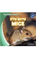 Itty Bitty Mice