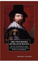 The Two Books of Francis Bacon