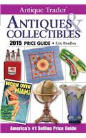 Antique Trader Antiques & Collectibles Price Guide 2015