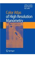 Color Atlas of High Resolution Manometry