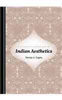 Studentâ (Tm)S Handbook of Indian Aesthetics