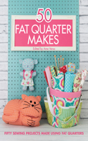 50 Fat Quarter Makes